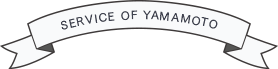SERVICE OF YAMAMOTO